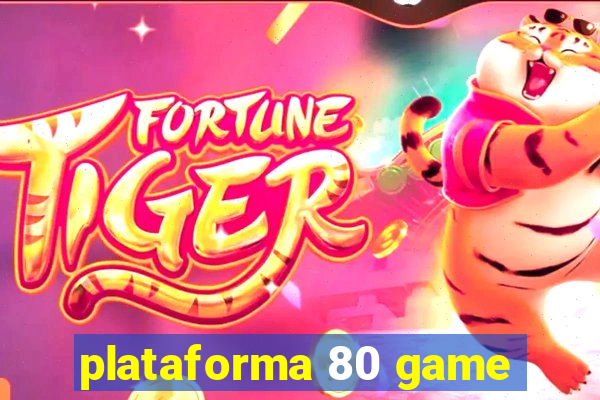 plataforma 80 game